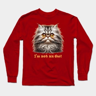 I'm not an Owl Long Sleeve T-Shirt